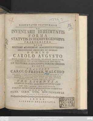 Dissertatio Inavgvralis De Inventarii Hereditatis Forma Statvtis In Hambvrgensibvs Praescripta