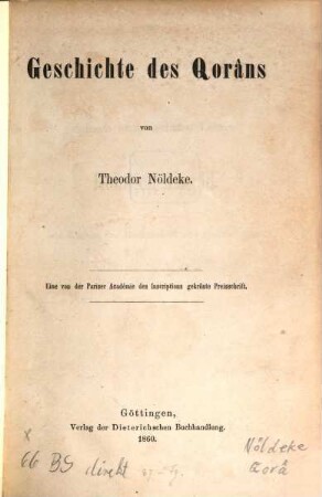 Geschichte des Qorâns : eine von der Pariser Académie des Inscriptions gekrönte Preisschrift