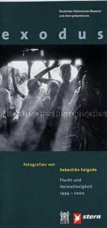 Einladung zur Eröffnung der Ausstellung des DHM "exodus. Flucht und Heimatlosigkeit 1994-2000"