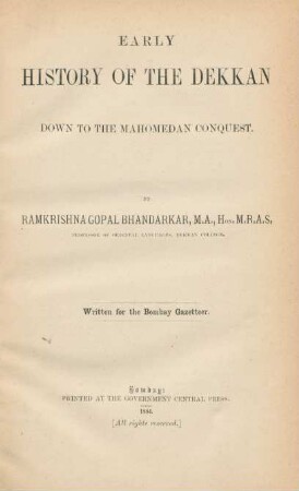 Early history of the Dekkan : down to the Mahomedan conquest