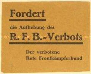 Klebezettel des Roten Frontkämpferbundes mit Protestaufruf gegen das R.F.B.-Verbot
