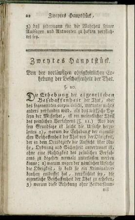 Zweytes Hauptstück. Von der vorläufigen obrigkeitlichen Erhebung der Beschaffenheit der That.