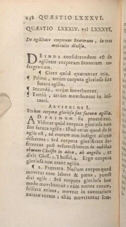 Quaestio LXXXIV. vel LXXXVI. De agilitate corporum Beatorum, in tres articulos divisa.