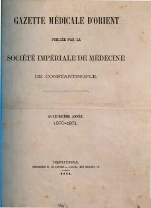 Gazette médicale d'Orient. 14. 1870/71