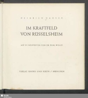 Im Kraftfeld von Rüsselsheim