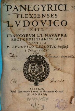 Panegyrici flexienses Ludovico XIII. Francorum et Navarrae regi christianissimo