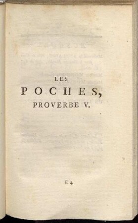 Les Poches, Proverbe V.