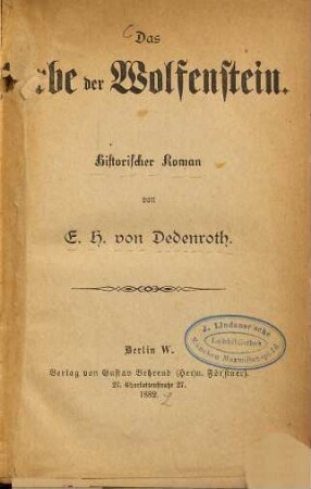 Das Erbe der Wolfenstein : Historischer Roman von E. H. von Dedenroth