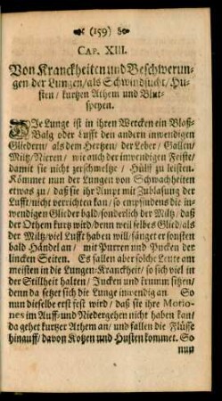 Cap. XIII. Von Kranckheiten und Beschwerungen der Lungen, als Schwindsucht, Husten, kurtzen Athem und Blutspeyen