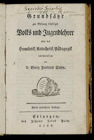 Grundsätze zur Bildung künftiger Volks und Jugendlehrer oder der Homiletik, Katechetik, Pädagogik