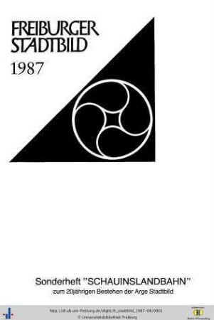 1987: Freiburger Stadtbild : Sonderheft "Schauinslandbahn"