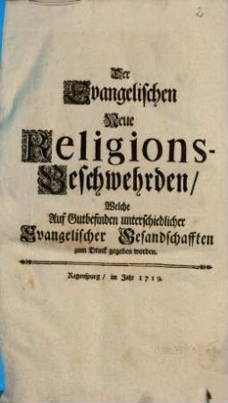 Der Evangelischen Neue Religions-Beschwehrden