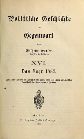 Politische Geschichte der Gegenwart. 16. 1882 (1883)