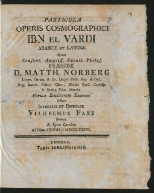 Particula Operis Cosmographici Ibn El Vardi Arabice Et Latine
