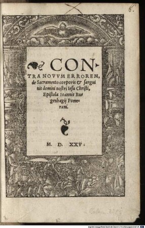 Contra novum errorem, de Sacramento corporis et sanguinis domini nostri Jesu Christi, Epistola Joannis Bugenhagij Pomerani