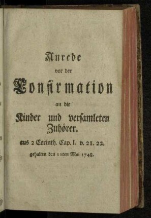 Anrede vor der Confirmation an die Kinder und versamleten Zuhörer.