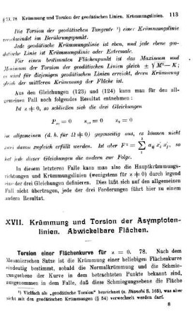 XVII. Krümmung und Torsion der Asymptotenlinien. Abwickelbare Flächen.