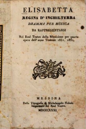 Elisabetta, Regina d'Inghilterra : Dramma per musica