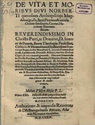 De vita et moribus Divi Norberti quondam Archiepiscopi Magdeburgensis, Sacri Praemonstratensis Ordinis fundatoris, Carmen Heroicum Encomiasticum