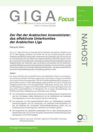 Der Rat der Arabischen Innenminister : das effektivste Unterkomitee der Arabischen Liga