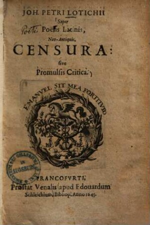 Super poetis Latinis, nov-antiquis : censura sive promulsis critica