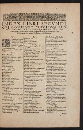 Index Libri Secundi, Qui Continet Praecipuos Flores Fibrosis Radicibus Arborumque [...]