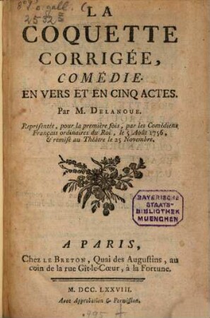 La Coquette corrigée : Comédie en vers et en cinq actes