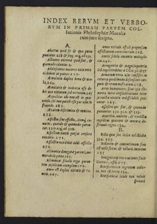 Index Rerum Et Verborum In Primam Partem Collationis Philosophiae Moralis cum iure scripto.