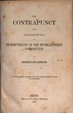Der Contrapunct : oder Anleitung zur Stimmführung in der musikalischen Composition