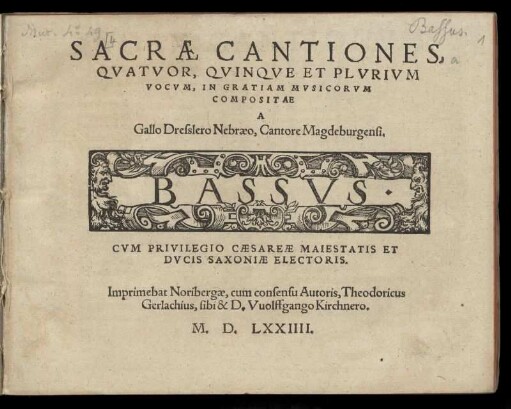 Gallus  Sacrae cantiones, quatuor, quinque et plurium vocum. Bassus