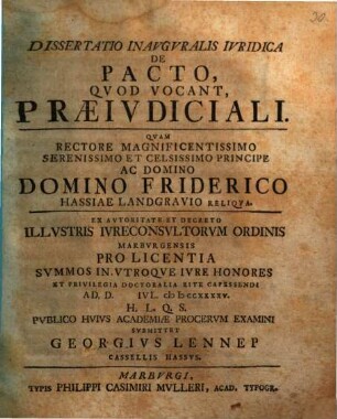 Dissertatio Inavgvralis Ivridica De Pacto, Qvod Vocant, Praeivdiciali