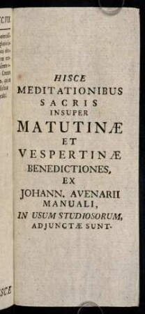 1-38, Hisce Meditationibus Sacris Insuper ...