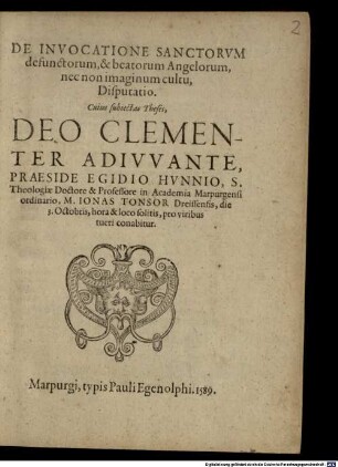 De Invocatione Sanctorum defunctorum, & beatorum Angelorum, nec non imaginum cultu, Disputatio