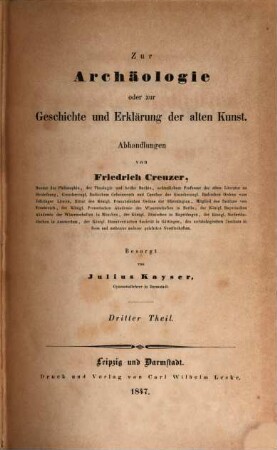 Zur Archäologie oder zur Geschichte und Erklärung der alten Kunst : Abhandlungen, 3