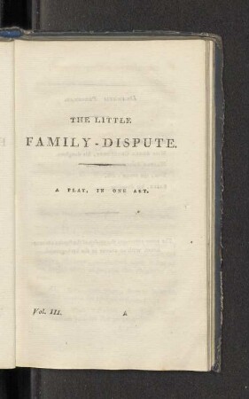 The Little Family-Dispute. A play, in one act.