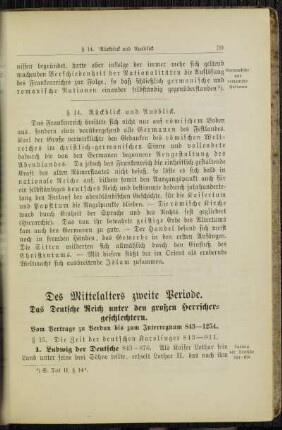Des Mittelalters zweite Periode. Das Deutsche Reich unter den großen Herrschergeschlechtern. Vom Vertrage zu Verdun bis zum Interregnum 843 - 1254