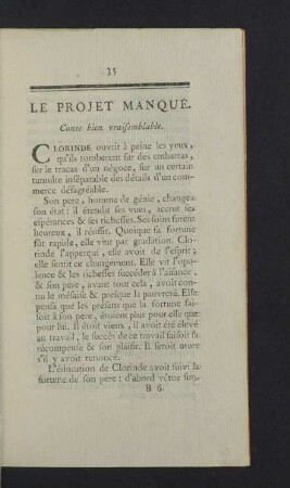 Le Projet Manqué. Conte bien vraisemblable.