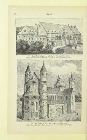16. Das Kaiserhaus zu Goslar. (Romanischer Stil.)