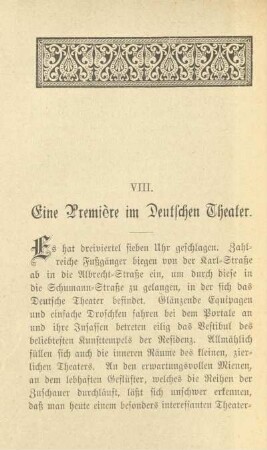 VIII. Eine Première im Deutschen Theater