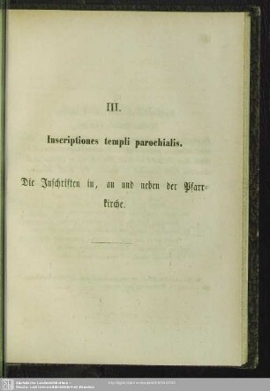 III. Inscriptiones templi parochialis