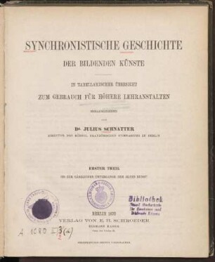 Theil 1: Bis zum gänzlichen Untergange der alten Kunst
