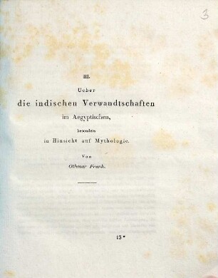 Ueber die indischen Verwandtschaften im Aegyptischen, besonders in Hinsicht auf Mythologie