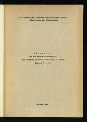 Direktive für die sorbische Oberschule zum Lehrplan deutsche Sprache und Literatur, Klassen 7 bis 10