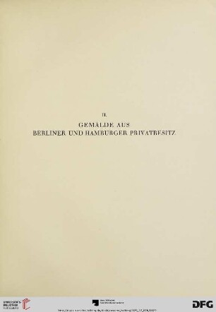 II. Gemälde aus Berliner und Hamburger Privatbesitz (Nr. 38-55)