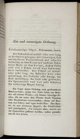 Ein und zwanzigste Ordnung. Pelekanartige Vögel. Pelecanidae, Leach.