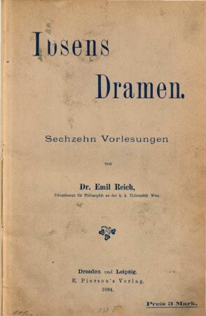 Henrik Ibsens Dramen : sechzehn Vorlesungen