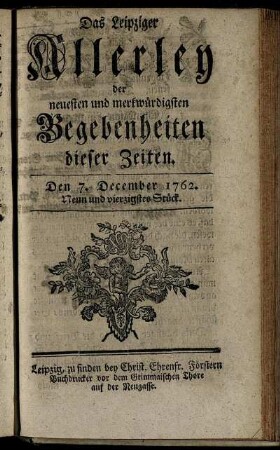 Den 7. December 1762. Neun und vierzigstes Stück.