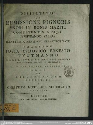 Dissertatio De Remissione Pignoris Uxori In Bonis Mariti Competentis Absque Iureiurando Valida ...