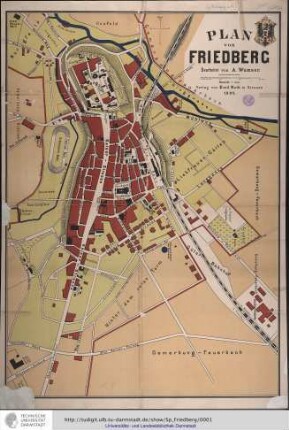 Plan von Friedberg. Bearb. von A[lbert] Wamser. Giessen: Roth, 1895