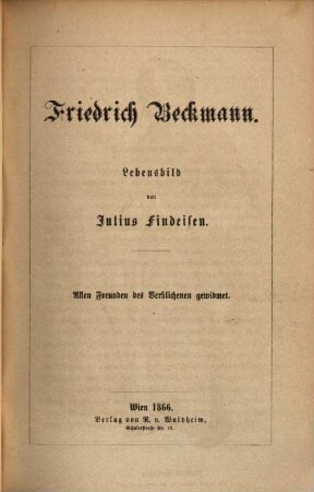 Friedrich Beckmann : Lebensbild
